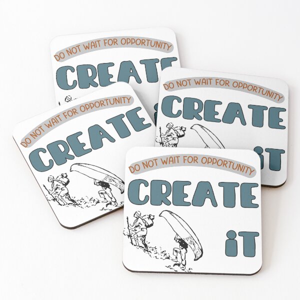 Item preview, Do not wait for opportunity create it designed and sold by talking-pen.