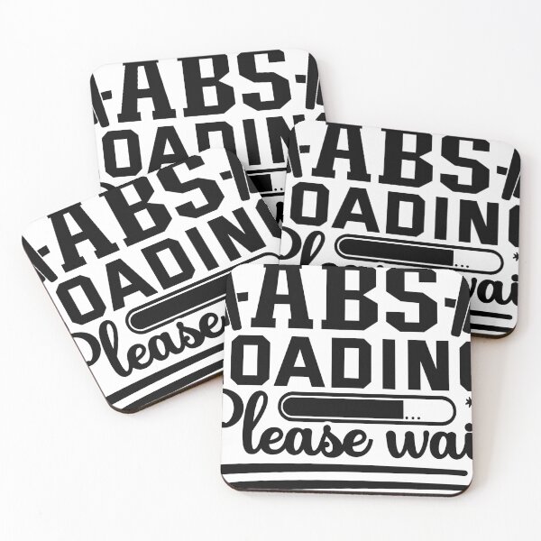 Item preview, ABS Loading Please Wait Gym Humor designed and sold by NiceQuotesBro.