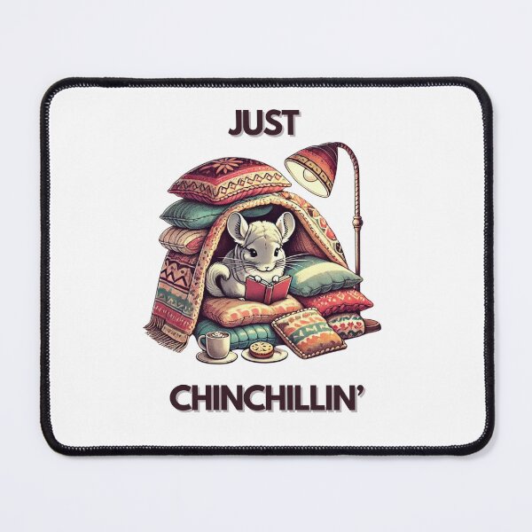 Item preview, JUST CHINCHILLIN' IN A FORT designed and sold by cami gallo.