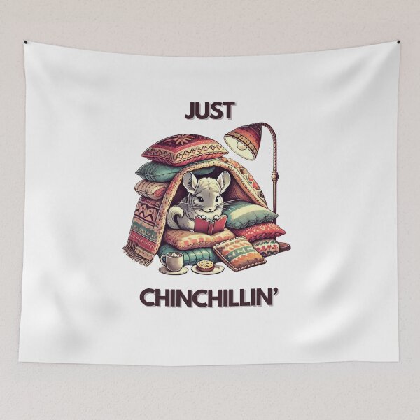 Item preview, JUST CHINCHILLIN' IN A FORT designed and sold by cami gallo.