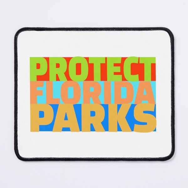 Item preview, Protect Florida's state parks designed and sold by itssodanica.