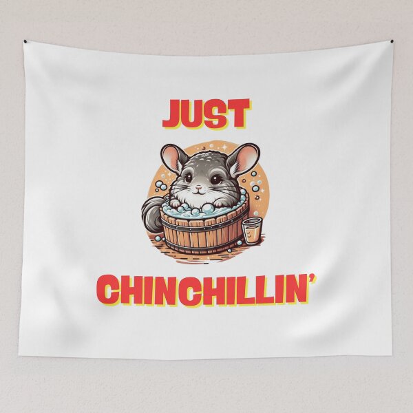 Item preview, JUST CHINCHILLIN' designed and sold by cami gallo.