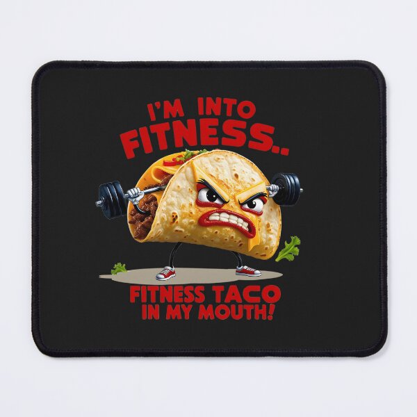 Item preview, "Fitness Taco in My Mouth" Funny T-Shirt designed and sold by fashionsicon.