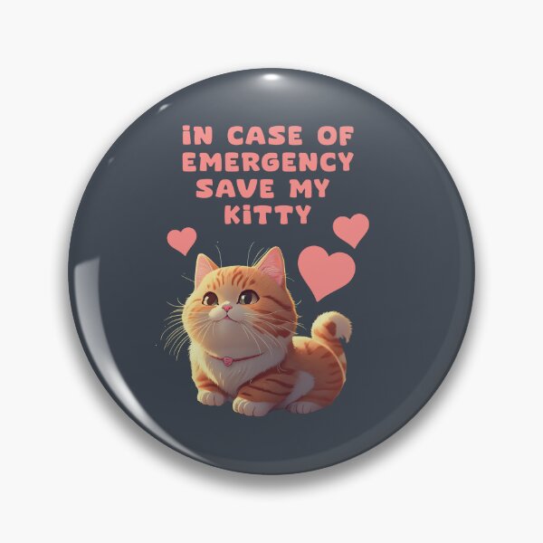 Item preview, In case of emergency save my kitty, KAWAII ILLUSTRATION designed and sold by La Loca.