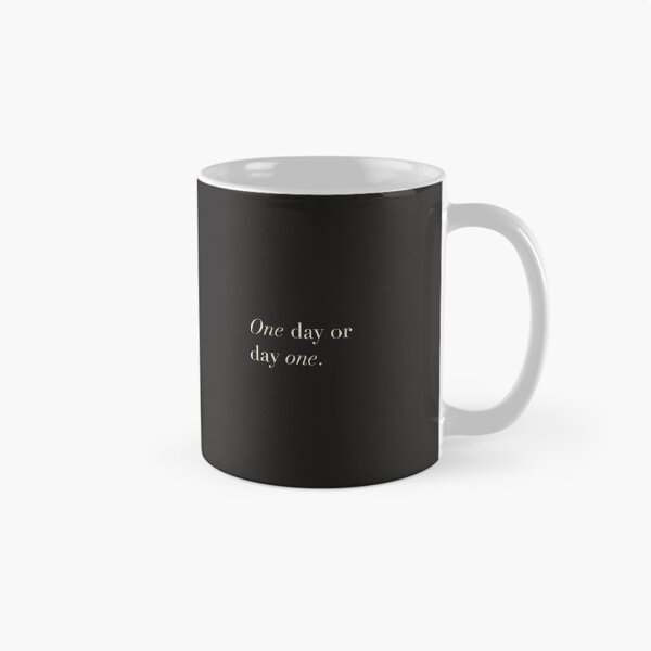 Item preview, One day, or day one designed and sold by focusmind.