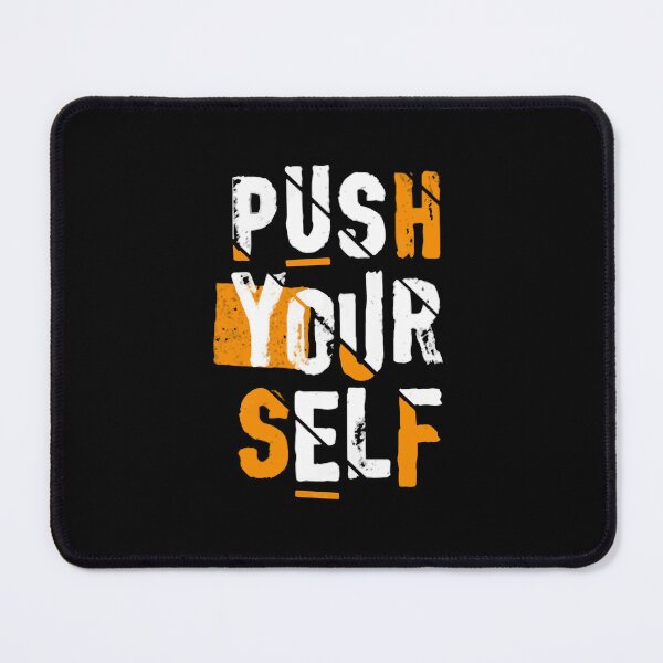 Item preview, Push your self t-shirt, unisex shirt, funny shirts, women shirt, life quote t-shirts designed and sold by kandoussishop.