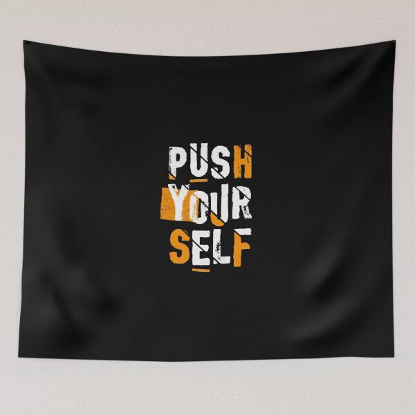 Item preview, Push your self t-shirt, unisex shirt, funny shirts, women shirt, life quote t-shirts designed and sold by kandoussishop.
