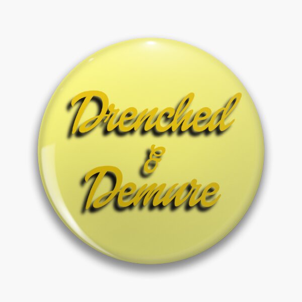 Item preview, Drenched & Demure designed and sold by DF3.