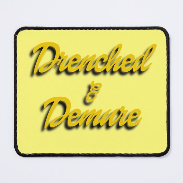 Item preview, Drenched & Demure designed and sold by DF3.