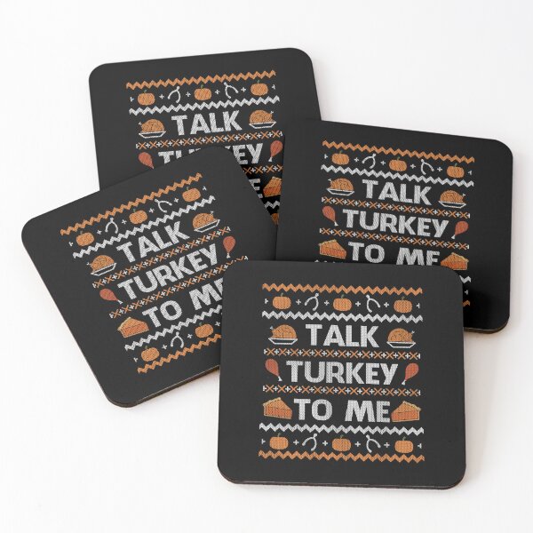 Item preview, Talk Turkey To Me Funny Thanksgiving Design designed and sold by PNGShop.
