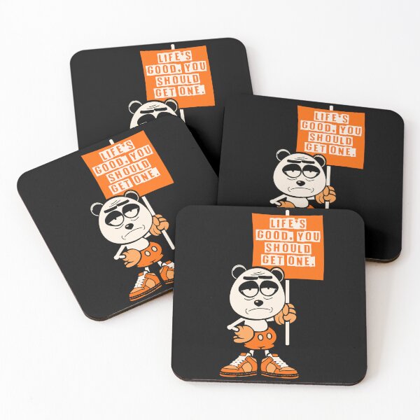 Item preview, Life's good. You should get one. designed and sold by Sarcastic Panda.