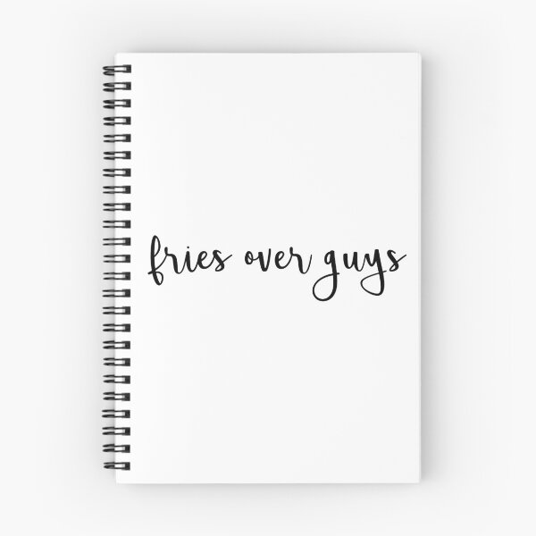 Item preview, Fries Over Guys designed and sold by Morgan Turrentine.