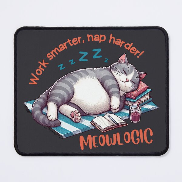 Item preview, meowlogic work smarter nap harder designed and sold by digilabs.