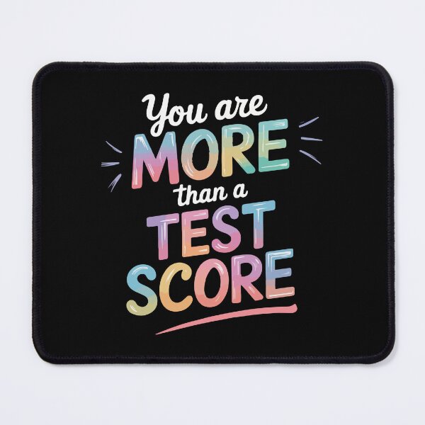 Item preview, You Are More Than a Test Score Funny Exam Test Day Teacher designed and sold by silverhexagon.