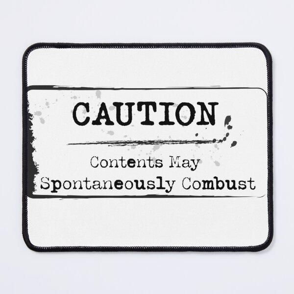 Item preview, Caution: Contents May Spontaneously Combust Label designed and sold by CatchiBatchi.