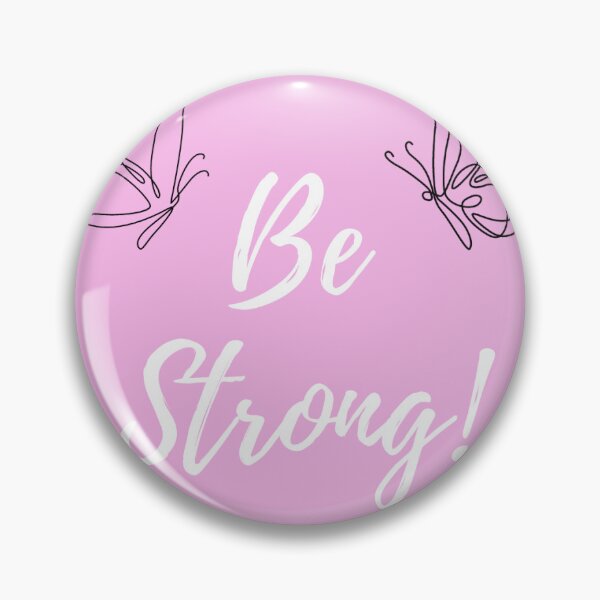 Item preview, BE STRONG designed and sold by Ana-98.