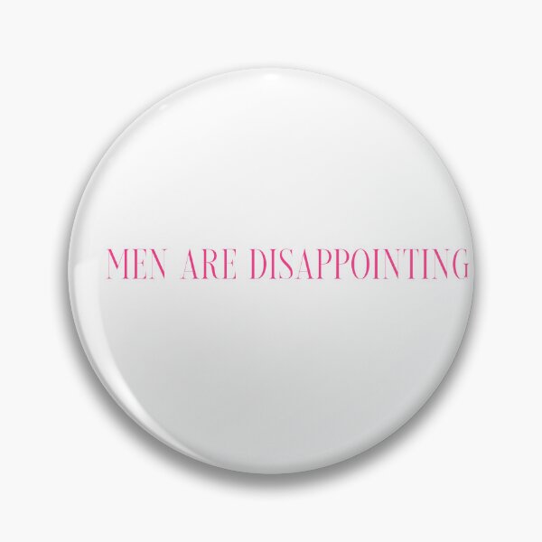 Item preview,  Men are disappointing designed and sold by nelliehorne.