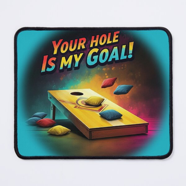Item preview, Cornhole - Your Hole Is My Goal - Beanbag - Blue designed and sold by JLEmporium.