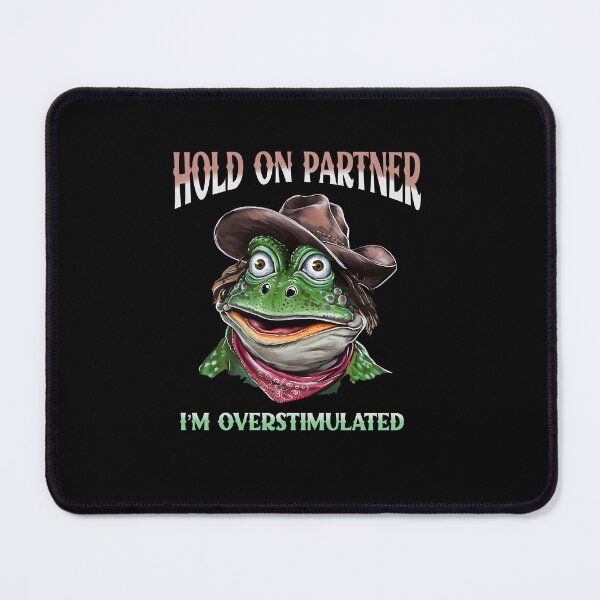 Item preview, Hold On Partner I'm Overstimulated Western Cat designed and sold by box-artshop.