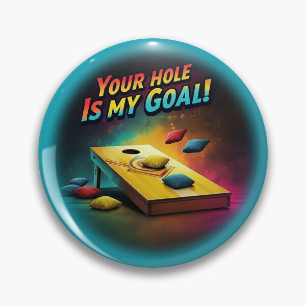 Item preview, Cornhole - Your Hole Is My Goal - Beanbag - Blue designed and sold by JLEmporium.