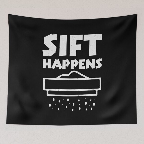 Item preview, Sift Happens - Funny Archaeologist Pun designed and sold by tmerchtrends.