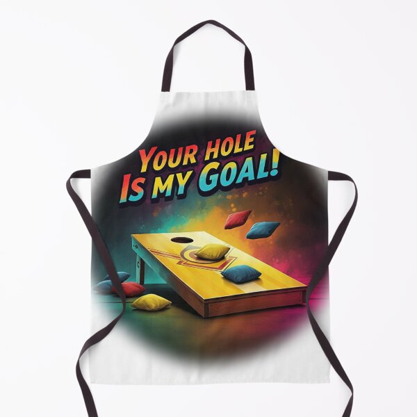 Item preview, Cornhole - Your Hole Is My Goal - Beanbag - White designed and sold by JLEmporium.