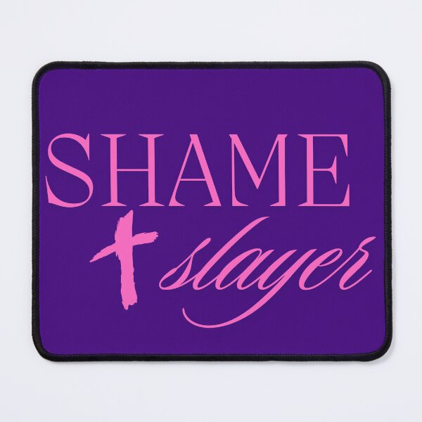 Item preview, Shame Slayer designed and sold by nodramamamakw.