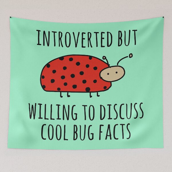 Item preview, Introverted But Willing To Discuss Cool Bug Facts - Cute Ladybug Meme designed and sold by SpaceDogLaika.