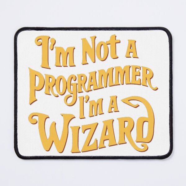 Item preview, I'm not a programmer, I'm a wizard designed and sold by Thompika.