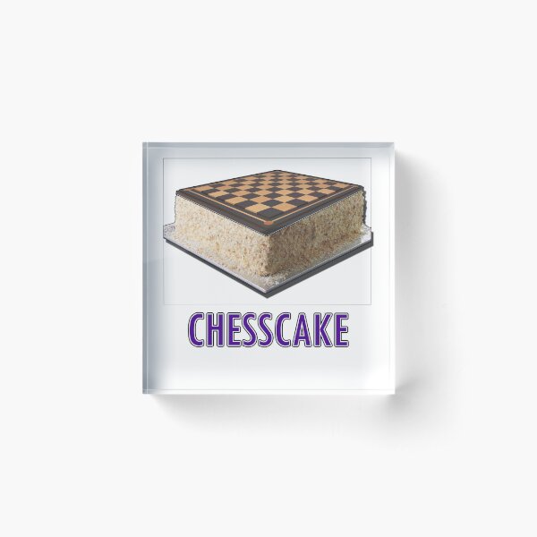 Chesscake Acrylic Block