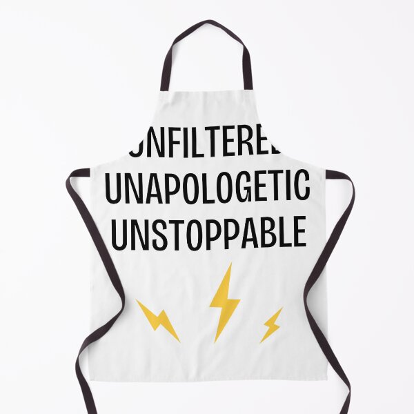 Item preview, Unfiltered, Unapologetic, Unstoppable designed and sold by Kamal Khajeb.