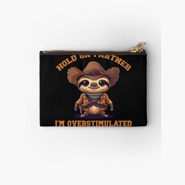 Item preview, Hold On Partner I'm Overstimulated Funny Sloth Cowboy designed and sold by NateFellhauer.