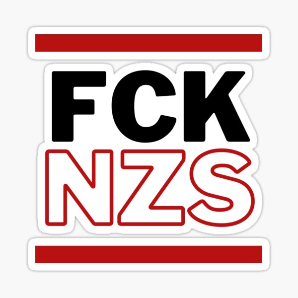 Artikel-Vorschau von Fck NZS , designt und verkauft von Aline22.