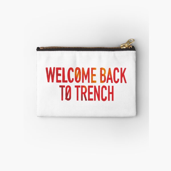 Item preview, Welcome back to trench lyrics design  designed and sold by BlueToDraw.