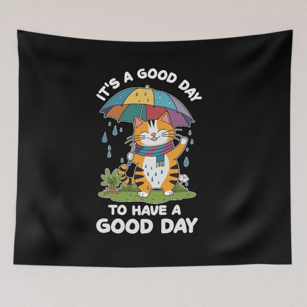 Item preview, It's a Good Day To Have a Good Day  designed and sold by TavellynArt.