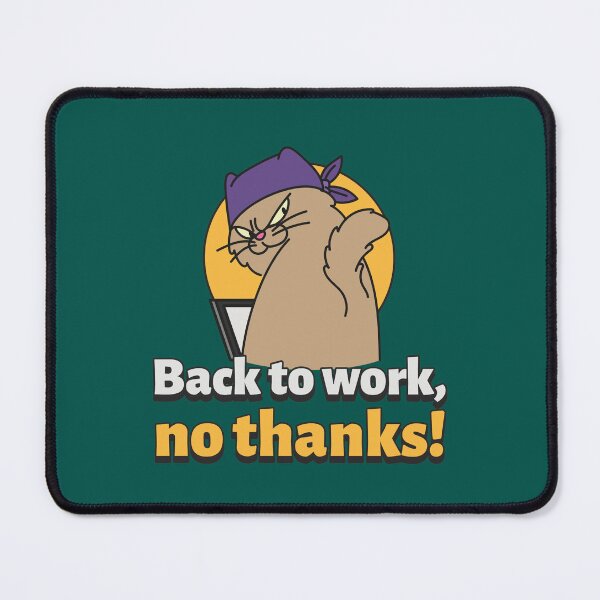 Item preview, Back to work, no thoughts! designed and sold by PositivelyPrinted.