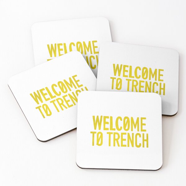 Item preview, Welcome to trench lyrics design  designed and sold by BlueToDraw.