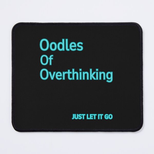 Item preview, Oodles of Overthinking: A Gentle Reminder to Let Go, Mental Wellness designed and sold by AlphaBetulia.