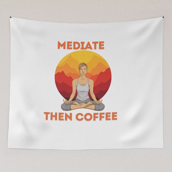 Item preview, Yoga, Mediate Then Coffee  designed and sold by wellie-chic.