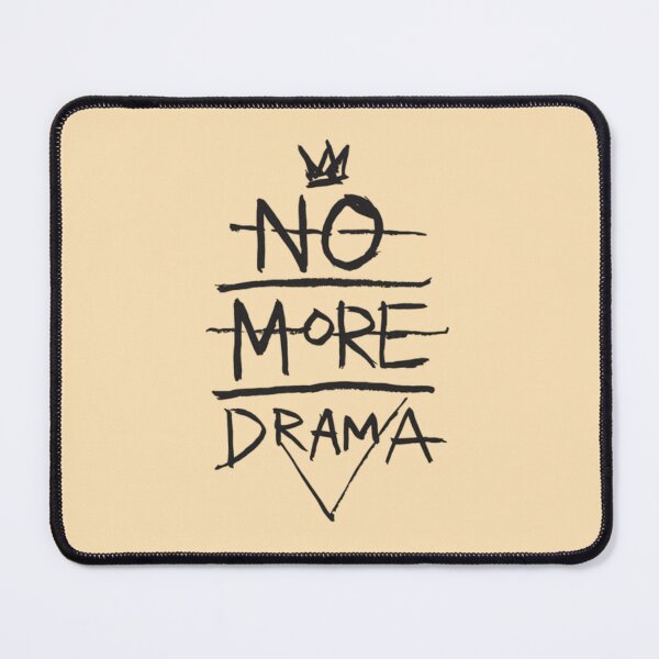 Item preview, No more drama designed and sold by 123ks.
