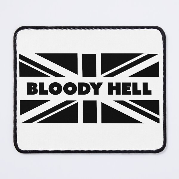 Item preview, Bloody Hell British Slang with Union Jack - English Humor designed and sold by PIXEL POP DESIGNS - Beyond the Norm!.