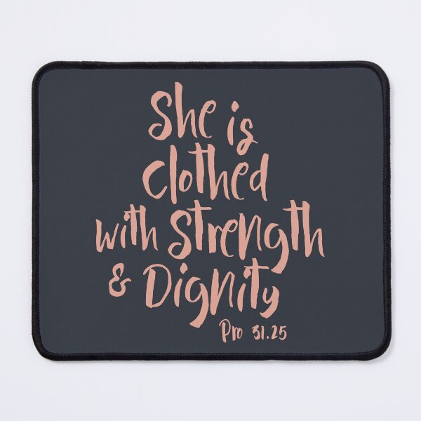Item preview, She Is Clothed With Strength And Dignity Proverbs 31 25 Pink designed and sold by amazingjoy.
