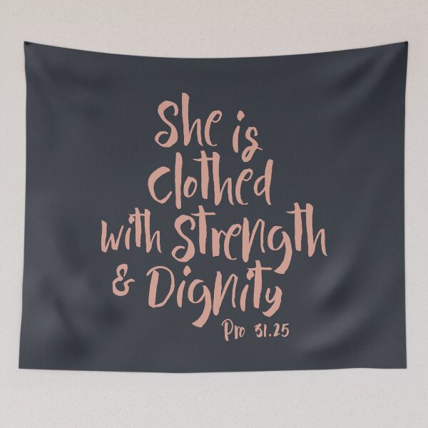 Item preview, She Is Clothed With Strength And Dignity Proverbs 31 25 Pink designed and sold by amazingjoy.