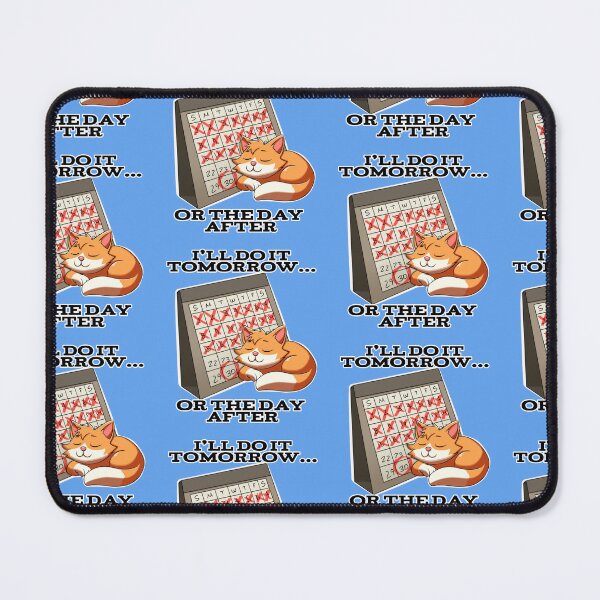 Item preview, Cat Sleeping on Calendar: "I’ll Do It Tomorrow… or the Day After" designed and sold by Rawecz Studio.