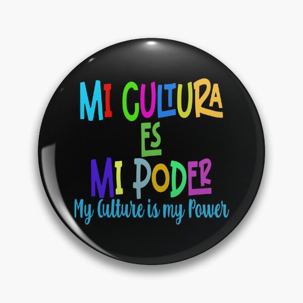 Item preview, My Culture is my Power, Hispanic Heritage  designed and sold by Bliss Find And Design.