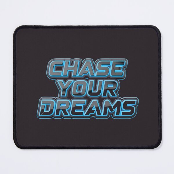 Item preview, Chase Your Dreams designed and sold by artchic4you.