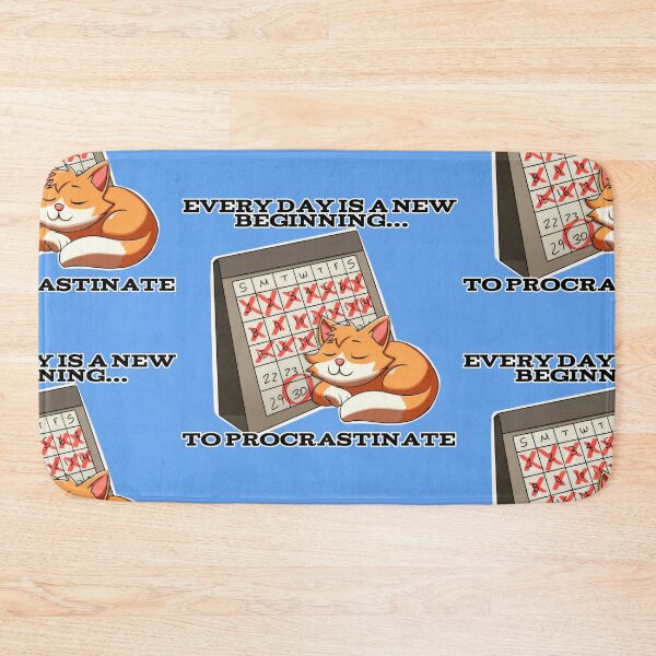 Item preview, Crossed Out Calendar with Sleeping Cat: "Every Day is a New Beginning… to Procrastinate" designed and sold by Rawecz Studio.