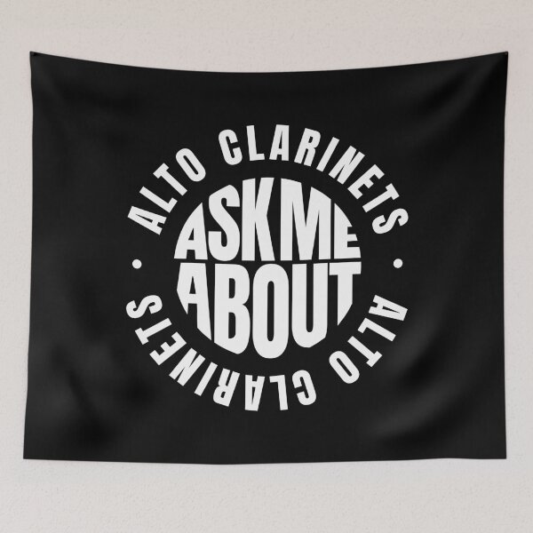 Item preview, Ask Me About Alto Clarinets designed and sold by MaryAller.