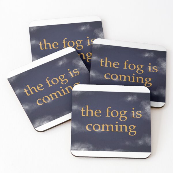 Item preview, The fog is coming designed and sold by Zephyr Sunstar.