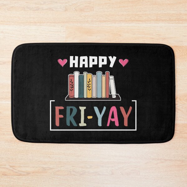 Item preview, Happy Fri-Yay Friday Lovers Fun designed and sold by TomFrontierArt.